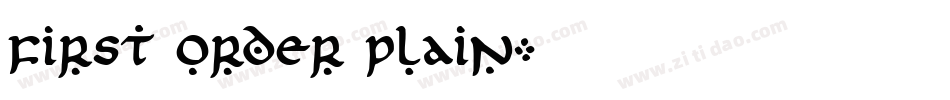 First Order Plain字体转换